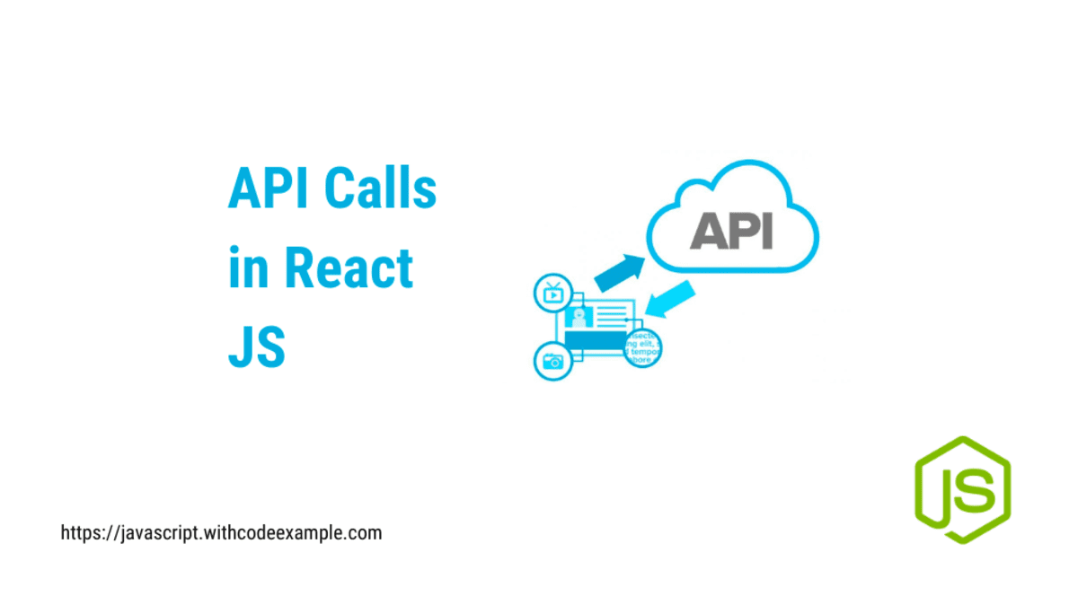 API_Calls_in_React_JS_ihihco_2700531760336394429.png