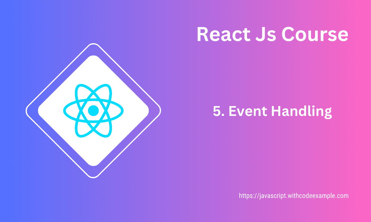 React_Js_Course_-_Event_Handling_f7gtbq_11466769317004847389.png