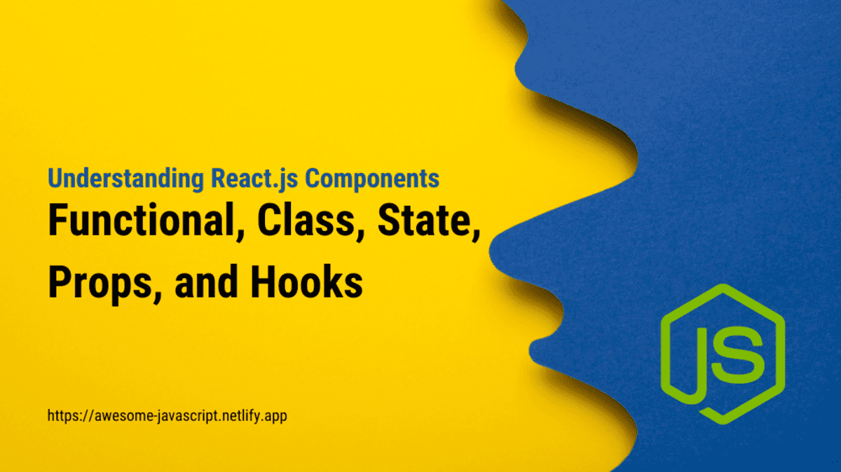 Understanding_React.js_Components__Functional_Class_State_Props_and_Hooks_x12rck_16840903814866292588.png