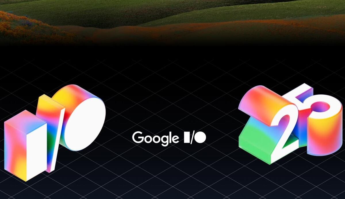 Google I/O 2025: A New Era of AI-Driven Experiences