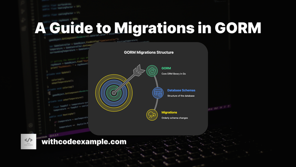 A Guide to Migrations in GORM