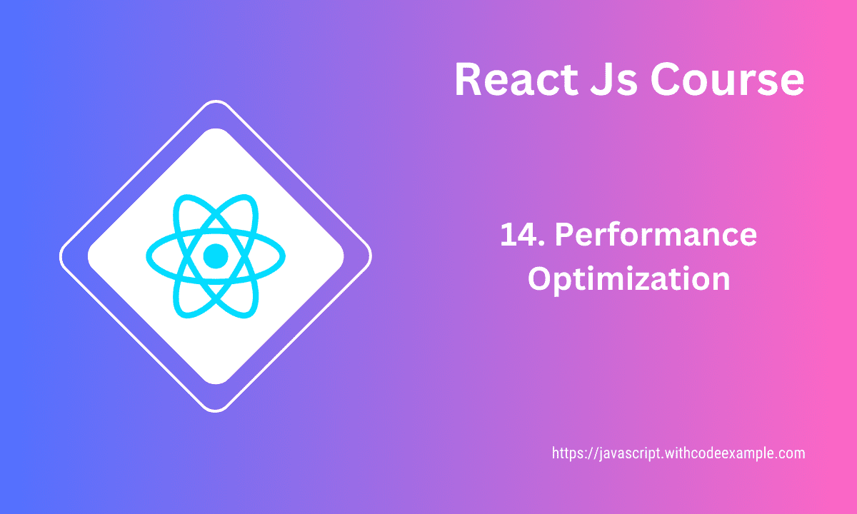 React Performance – Improving User Experience