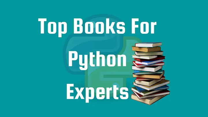 Top Books For Python Experts