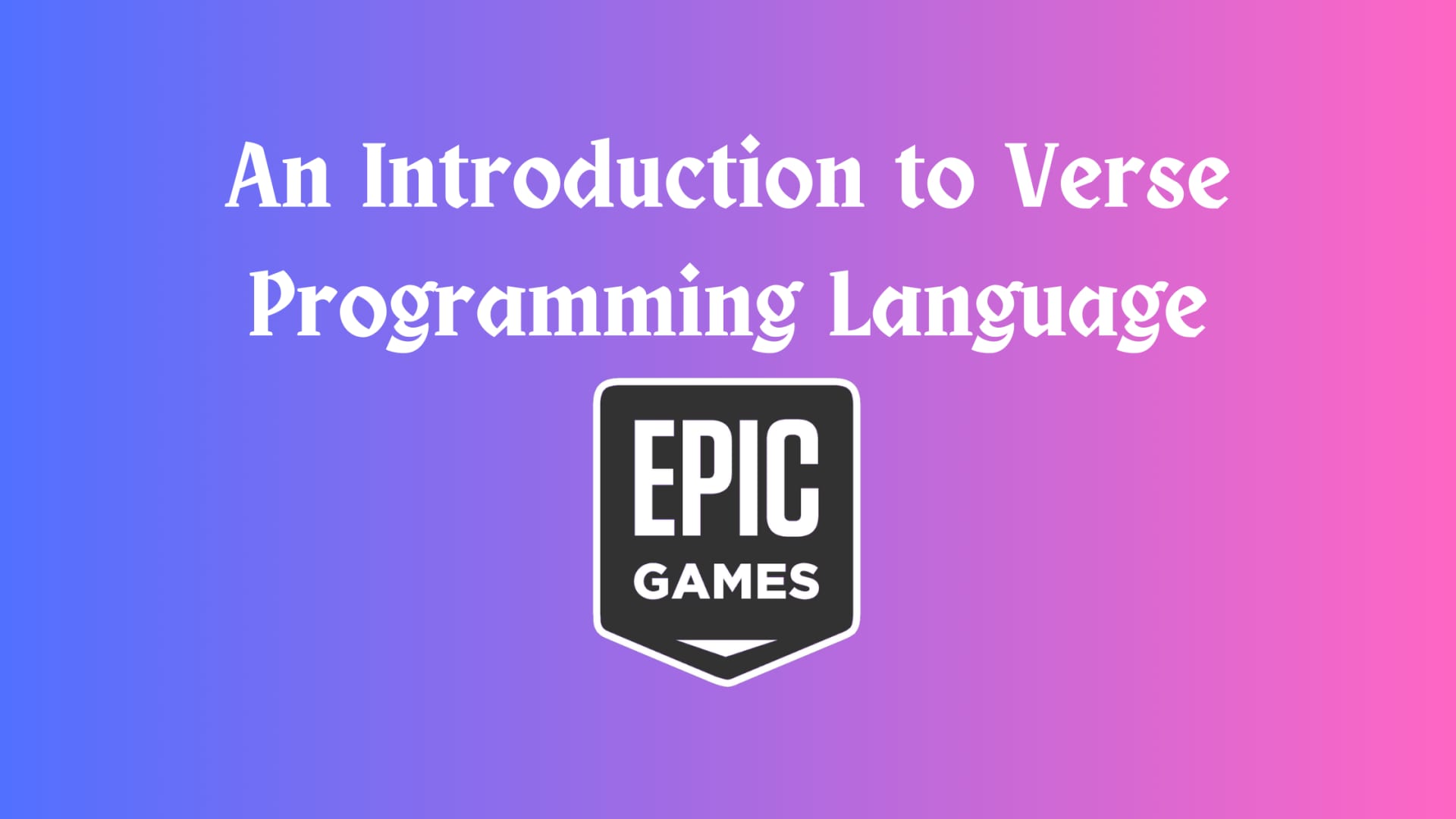 An Introduction to Verse Programming Language
